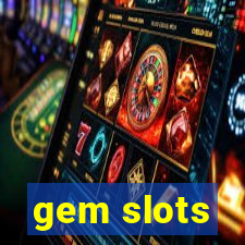 gem slots